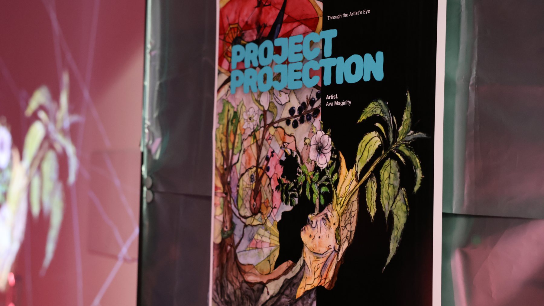 Project Projection poster and projected wall visual during the showcase